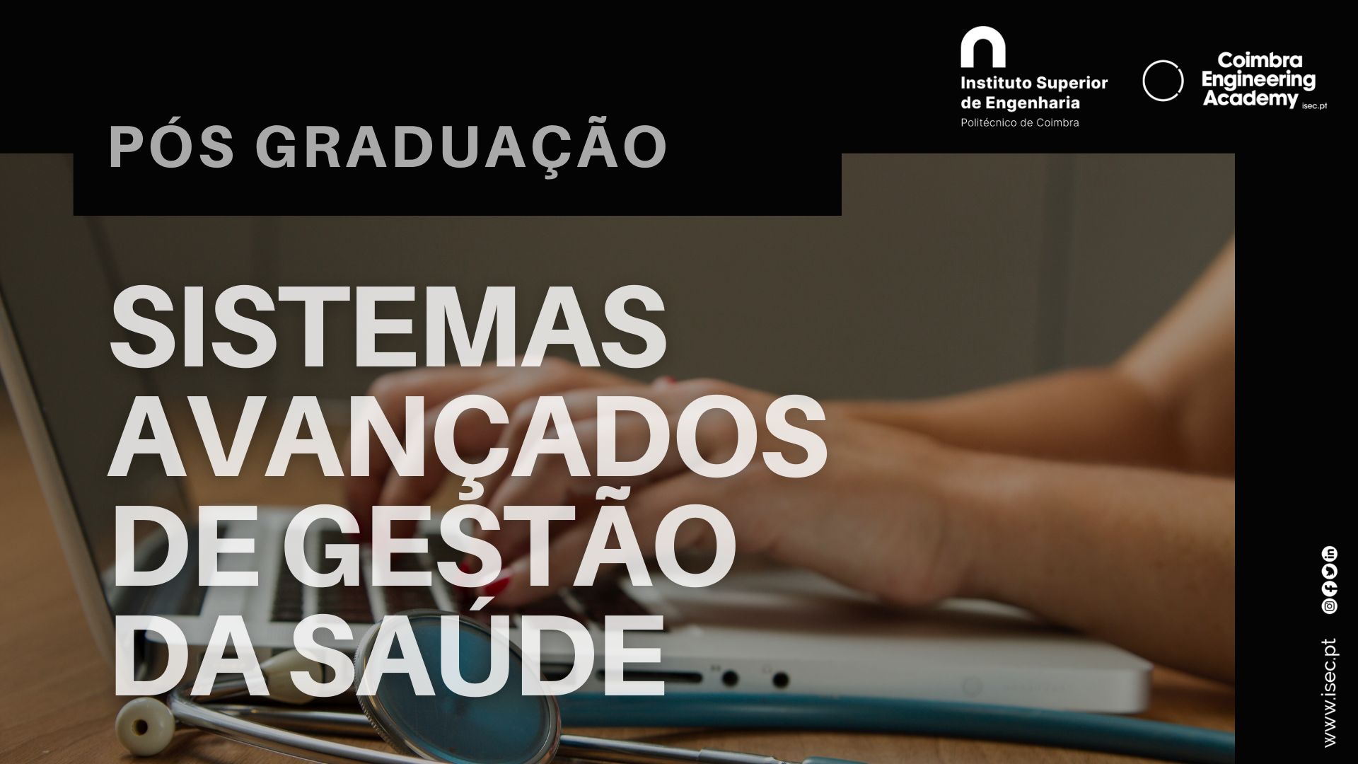 ISEC - Pós-Graduação em Sistemas Avançados de Gestão da Saúde
